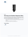 Tork Soap and Sanitizer Dispenser Specsheet Tork Soap and Sanitizer Dispenser Specsheet