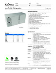 Krowne Low Profile Refrigeration Specsheet Krowne Low Profile Refrigeration Specsheet