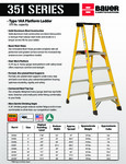 Bauer 351 Series - Fiberglass Platform Ladder Series SS Bauer 351 Series - Fiberglass Platform Ladder Series SS