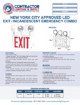 NEW YORK CITY APPROVED LED EXIT-INCANDESCENT EMERGENCY COMBO SPEC SHEET NEW YORK CITY APPROVED LED EXIT-INCANDESCENT EMERGENCY COMBO SPEC SHEET