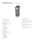 simplehuman CW1391 40 Liter Step Can, Gray Slim Spec Sheet simplehuman CW1391 40 Liter Step Can, Gray Slim Spec Sheet