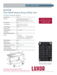 Spec Sheet for Luxor XLC11SP5-B Black Heavy-Duty 2 Shelf Utility Cart Spec Sheet for Luxor XLC11SP5-B Black Heavy-Duty 2 Shelf Utility Cart