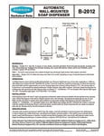 Specsheet for Bobrick B-2012 Soap Dispenser Specsheet for Bobrick B-2012 Soap Dispenser
