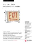 STI-9640 & STI-9740 EXIT SIGN DAMAGE STOPPER Spec Sheet STI-9640 & STI-9740 EXIT SIGN DAMAGE STOPPER Spec Sheet