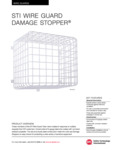 STI WIRE GUARD DAMAGE STOPPER Spec Sheet STI WIRE GUARD DAMAGE STOPPER Spec Sheet