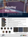 WaterHog Max Tiles_Product Sheet WaterHog Max Tiles_Product Sheet