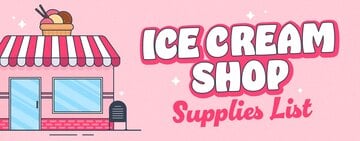 Ice Cream Shop Supplies