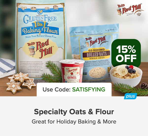 15% Bob's Red Mill Specialty Oats & Flour