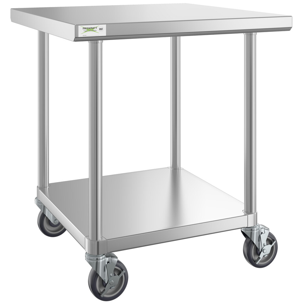 Regency 30 inch x 30 inch 16-Gauge 304 Stainless Steel Commercial Work Table with Undershelf and Casters