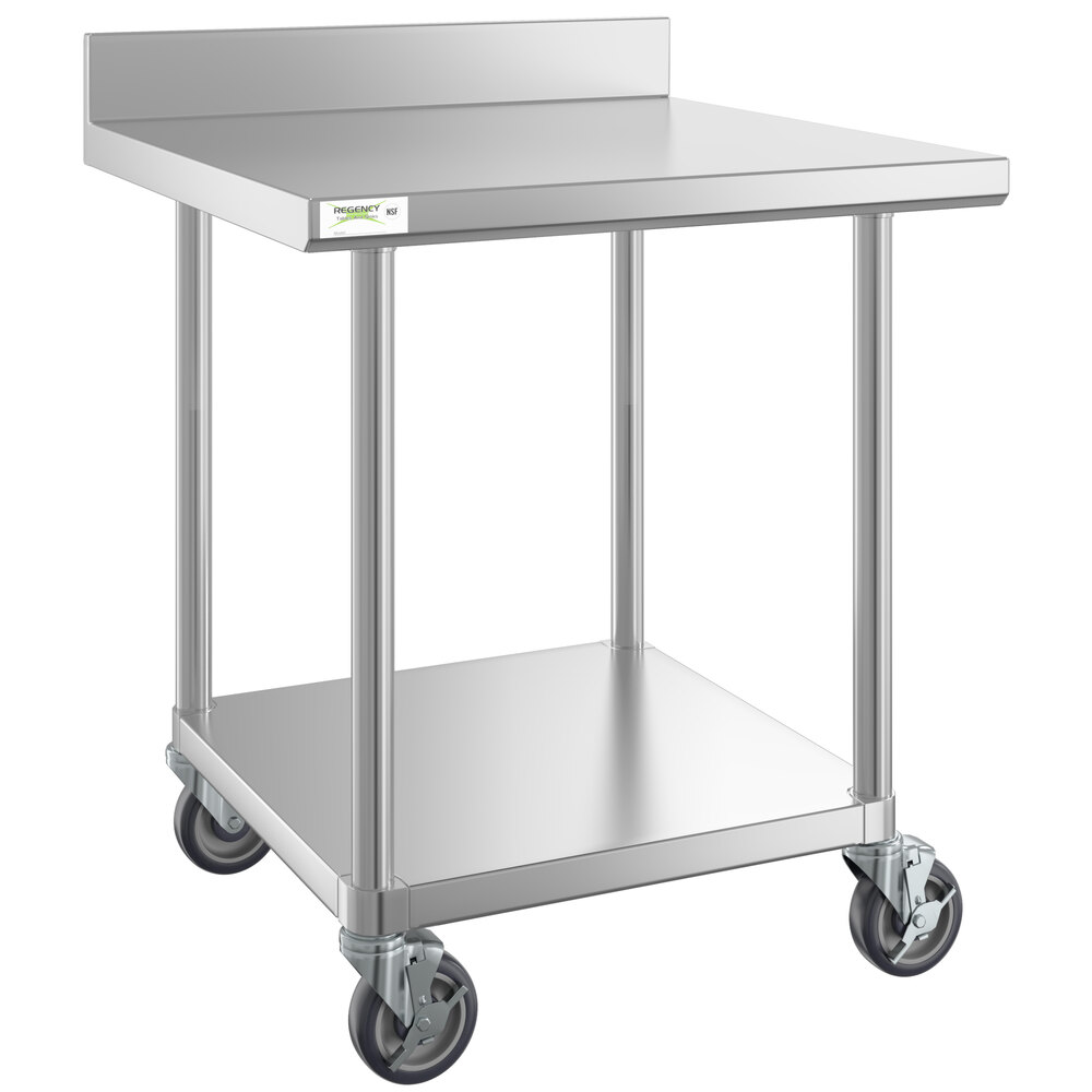 Regency 30 inch x 30 inch 16-Gauge 304 Stainless Steel Commercial Work Table with 4 inch Backsplash, Undershelf, and Casters