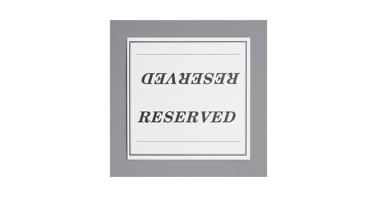 Choice 6 choice-6-x-3-double-sided-reserved-table-tent-sign-250-pack
