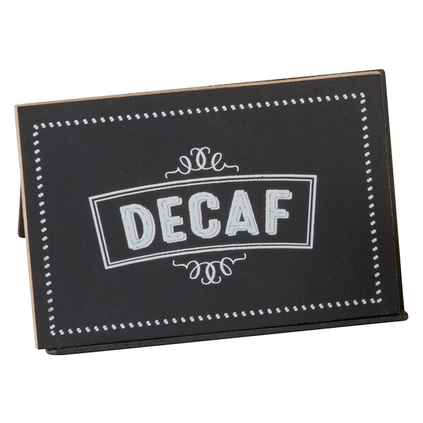 A black Cal-Mil chalkboard sign with white writing that says "Decaf"