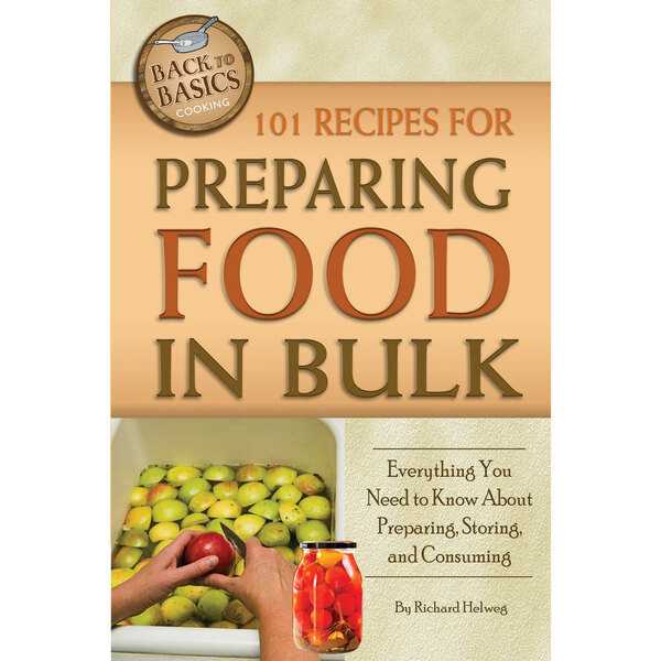 The cover of the book "101 Recipes for Preparing Food in Bulk" on a white background.