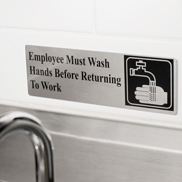 Tablecraft B22 Employee Must Wash Hands Before Returning To Work Sign - Stainless Steel, 9" x 3"