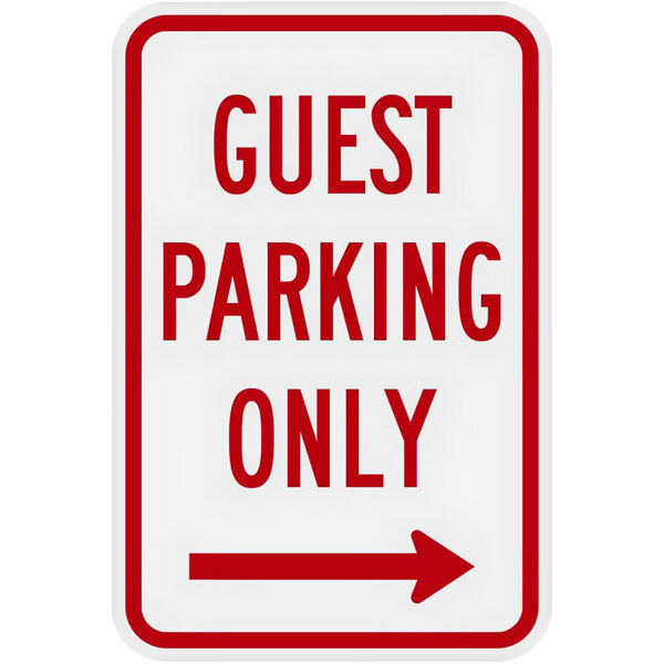 A white and red rectangular aluminum sign with red text that says "Guest Parking Only" and a right arrow pointing to the right.