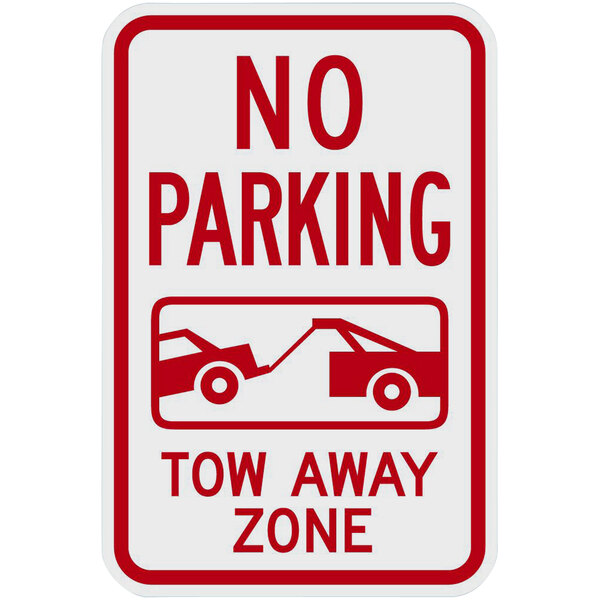 A white and red Lavex aluminum sign reading "No Parking / Tow Away Zone" with a tow away symbol.