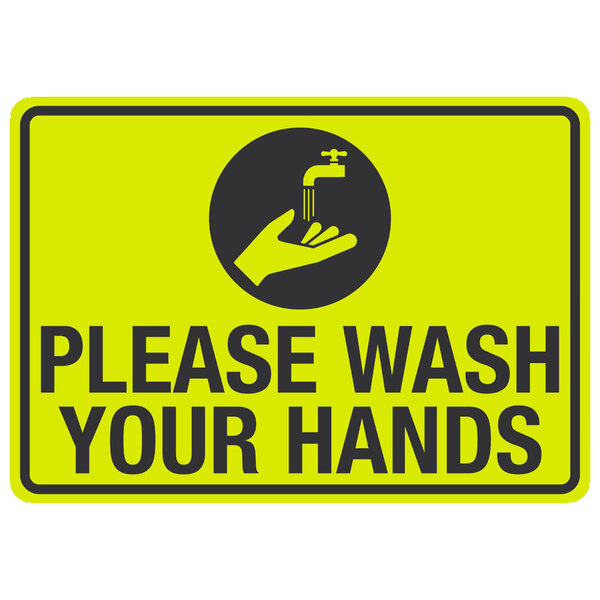 A yellow sign with black text and a hand holding a faucet above the words "Please Wash Your Hands"