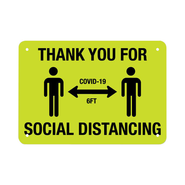 A yellow and black aluminum sign that says "Thank You For Social Distancing" with black pictograms.