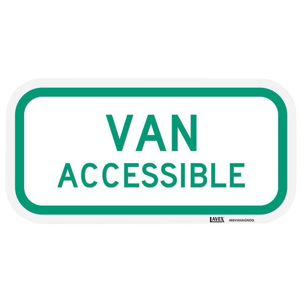Lavex "Van Accessible" Diamond Grade Reflective Green Aluminum Sign - 12" x 6"