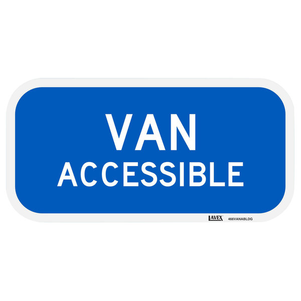 Lavex "Van Accessible" Engineer Grade Reflective Blue Aluminum Sign - 12" x 6"