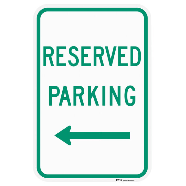 Lavex "Reserved Parking" Left Arrow Reflective Green Aluminum Sign - 12" x 18"