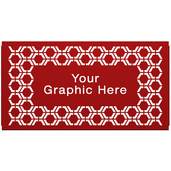 A red hexagonal sign with a white customizable pattern.