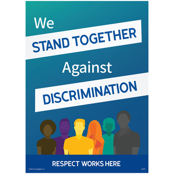 A ComplyRight laminated poster with silhouettes of people and text reading "We Stand Together Against Discrimination"