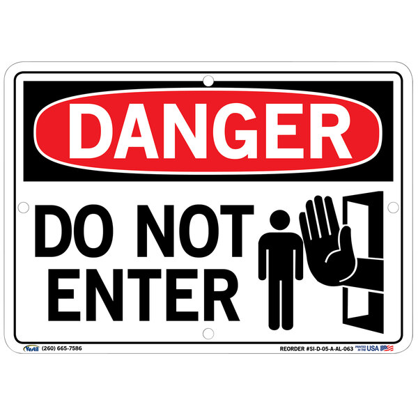 A close-up of a Vestil aluminum sign that says "Danger / Do Not Enter"