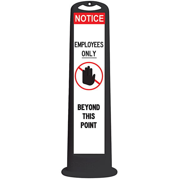 A close-up of a black Cortina parking lot sign that says "Notice Employees Only Beyond this Point" with white text on a white background.