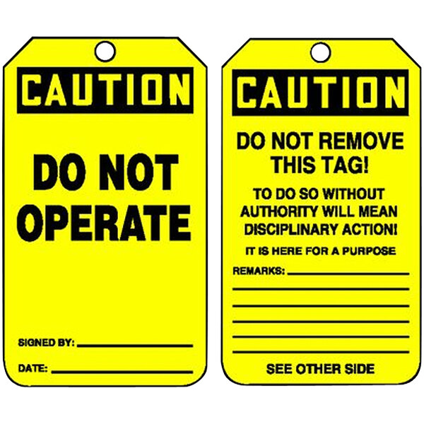 A yellow Accuform "Caution / Do Not Operate" tag with black text.