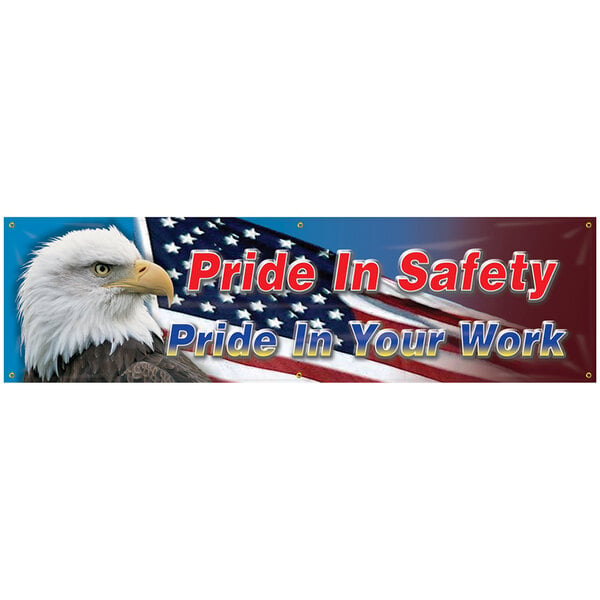 An Accuform safety banner with the words "Pride In Safety" and a bald eagle.