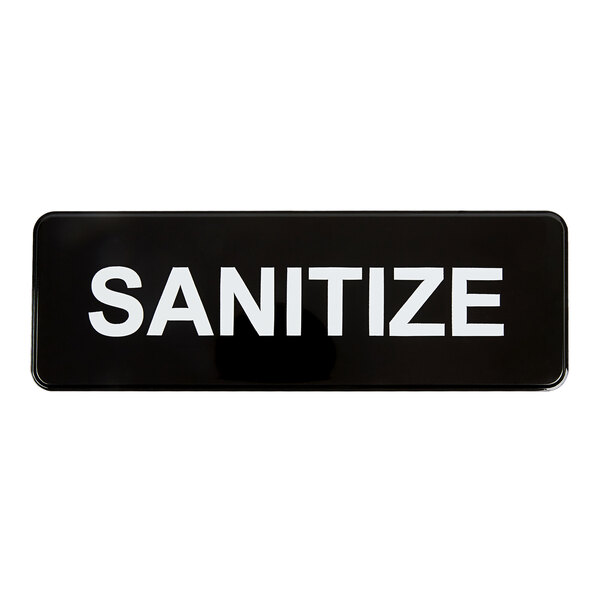 Lavex Sanitize Sign - Black and White, 9" x 3"