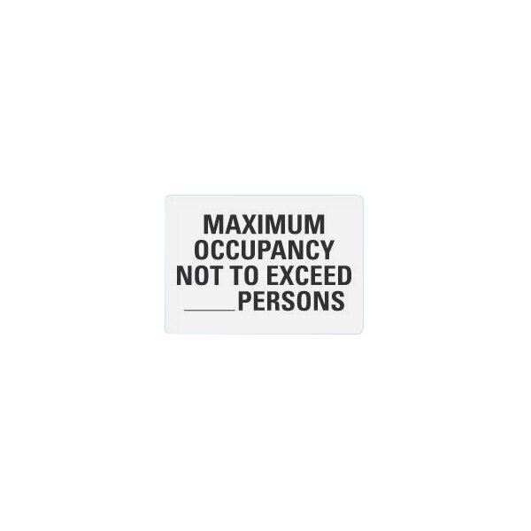 Lavex Non-Reflective Aluminum "Maximum Occupancy / Not To Exceed (Blank) Persons" Safety Sign