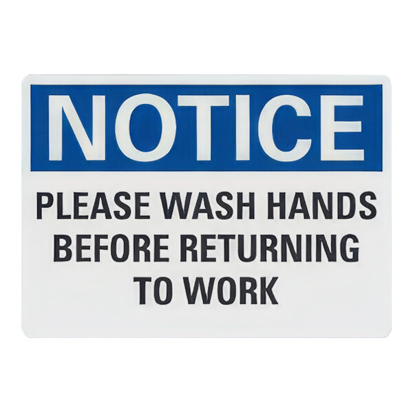 Lavex Non-Reflective Plastic "Notice / Please Wash Hands Before Returning to Work" Sign
