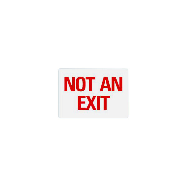 Lavex 10" x 7" Non-Reflective Plastic "Not An Exit" Safety Sign