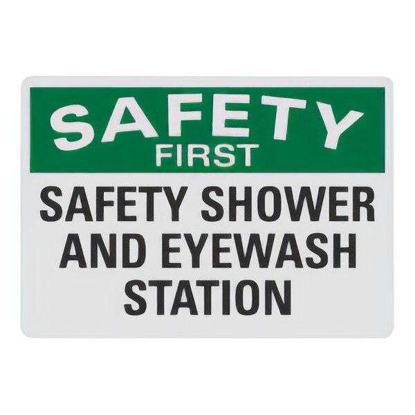 Lavex Non-Reflective Plastic "Safety First / Safety Shower and Eyewash Station" Safety Sign