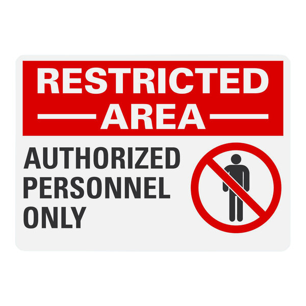 Lavex Adhesive Vinyl "Restricted Area / Authorized Personnel Only" Safety Label