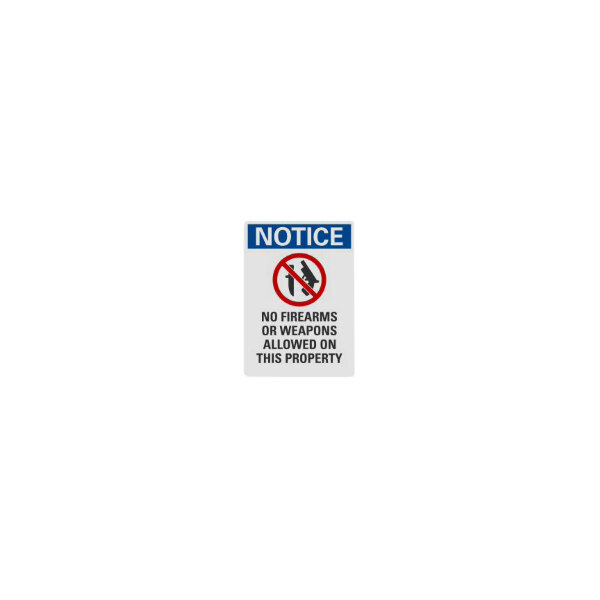 Lavex 10" x 7" Engineer-Grade Reflective Adhesive Vinyl "Notice / No Firearms Or Weapons Allowed On This Property" Safety Label