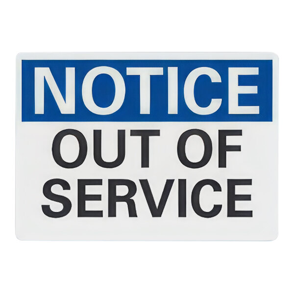 Lavex Aluminum "Notice / Out Of Service" Safety Sign