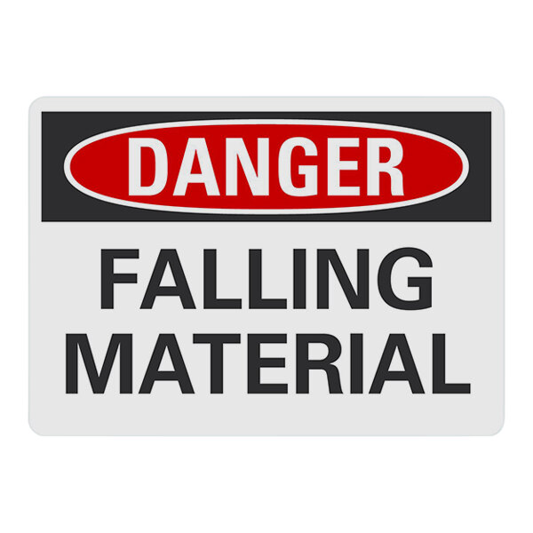 Lavex 10" x 7" Non-Reflective Plastic "Danger / Falling Material" Safety Sign