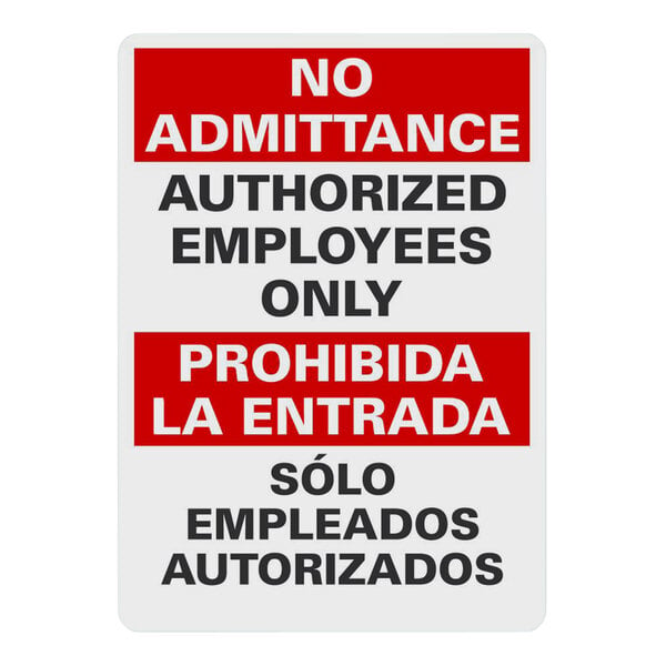 Lavex Non-Reflective Adhesive Vinyl Bilingual "No Admittance / Authorized Employees Only" Safety Label