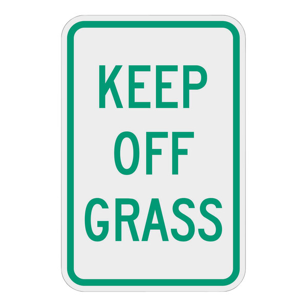 Lavex 18" x 12" Aluminum "Keep Off Grass" Safety Sign