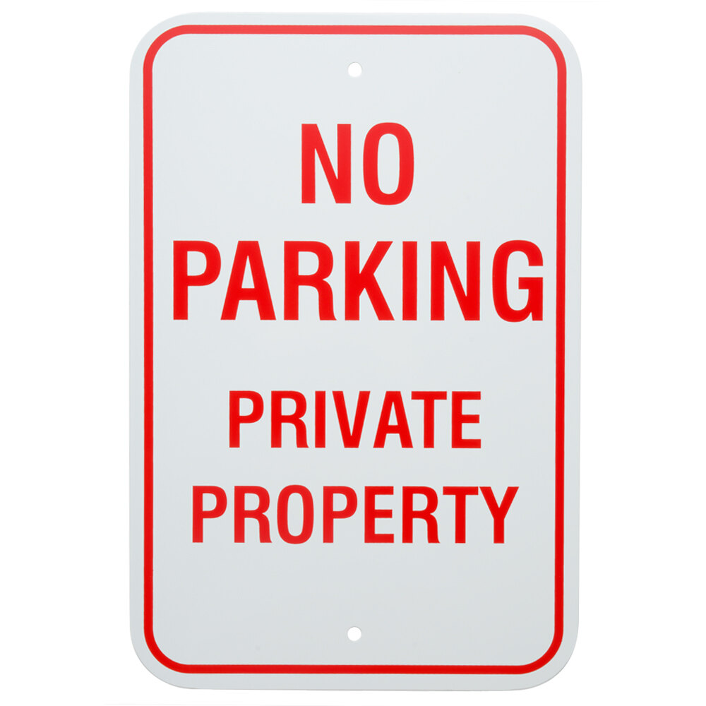 "No Parking / Private Property" Aluminum Composite Sign