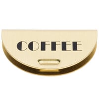 Cambro 14514 Replacement Brass Coffee / Decaf Sign for CSR Camserver Insulated Beverage Dispensers