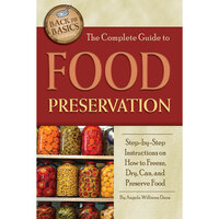 The Complete Guide to Food Preservation