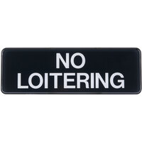 Tablecraft 394560 No Loitering Sign - Black and White, 9 inch x 3 inch