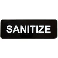 Vollrath 4519 Traex® Sanitize Sign - Black and White, 9" x 3"