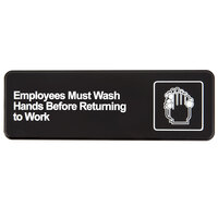 Vollrath 4530 Traex® Employees Must Wash Hands Before Returning to Work Sign - Black and White, 9 inch x 3 inch