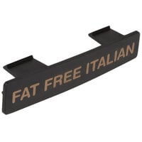 Tablecraft CN4816 NSF Option Polypropylene Black with Orange Fat Free Italian Print Dispenser Tag