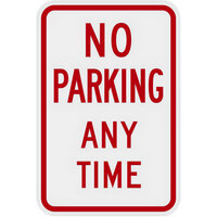 Lavex Industrial No Parking Any Time High Intensity Prismatic Reflective Red Aluminum Sign - 12 inch x 18 inch